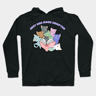 Just One More Chapter - Sleepy Kittens Hoodie